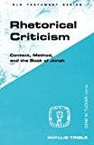 Rhetorical Criticism (Guides to Biblical Scholarship)