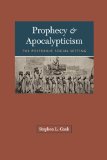 Prophecy & Apocalypticism