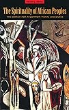 The Spirituality of African Peoples