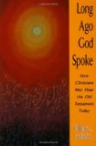 LONG AGO GOD SPOKE - paper edition