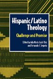 Hispanic/Latino Theology (Biblical Reflections on Ministry)