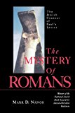The Mystery of Romans: The Jewish Context of Paul's Letters