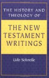 The History and Theology of the New Testament Writings