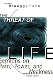 Threat Of Life
