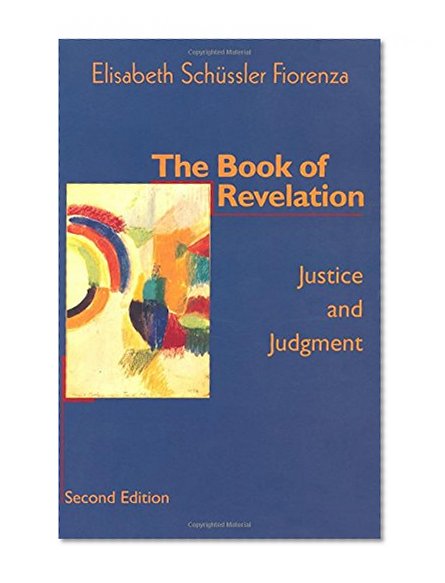 The Book of Revelation: Justice and Judgment
