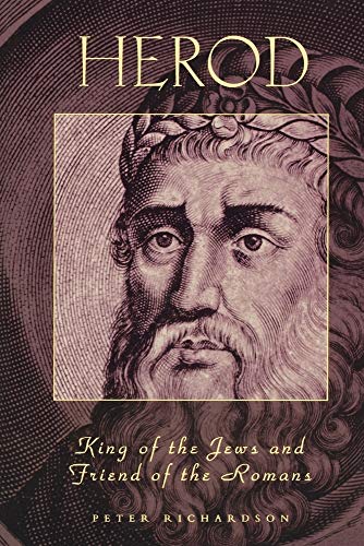 Herod King of the Jews and Friend of the Romans