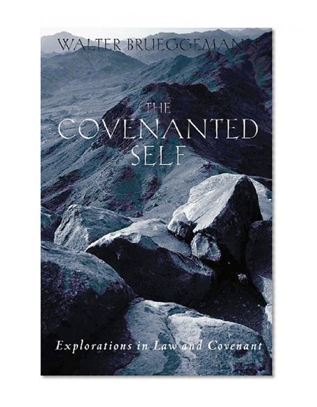 The Covenanted Self