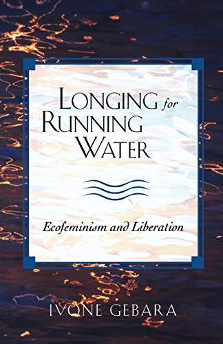 Book Cover Longing for Running Water: Ecofeminism and Liberation (Biblical Reflections on Ministry)