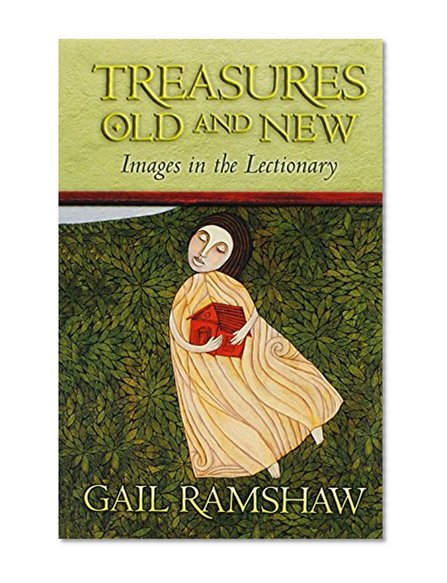 Treasures Old and New