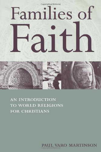 Families of Faith: An Introduction to World Religions for Christians