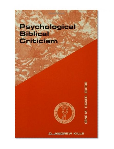 Psychological Biblical Criticism (Guides to Biblical Scholarship Old Testament Series) (Old Testament (Fortress))
