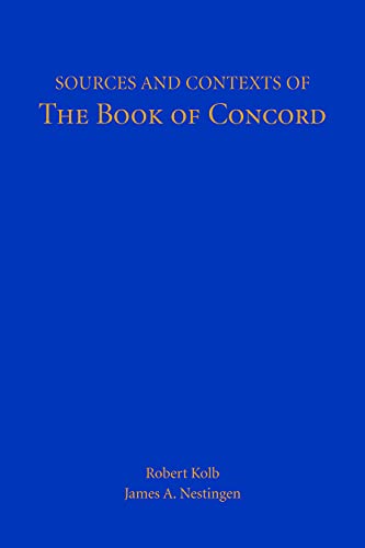 Sources and Contexts of the Book of Concord