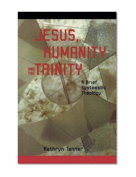 Jesus Humanity and the Trinity