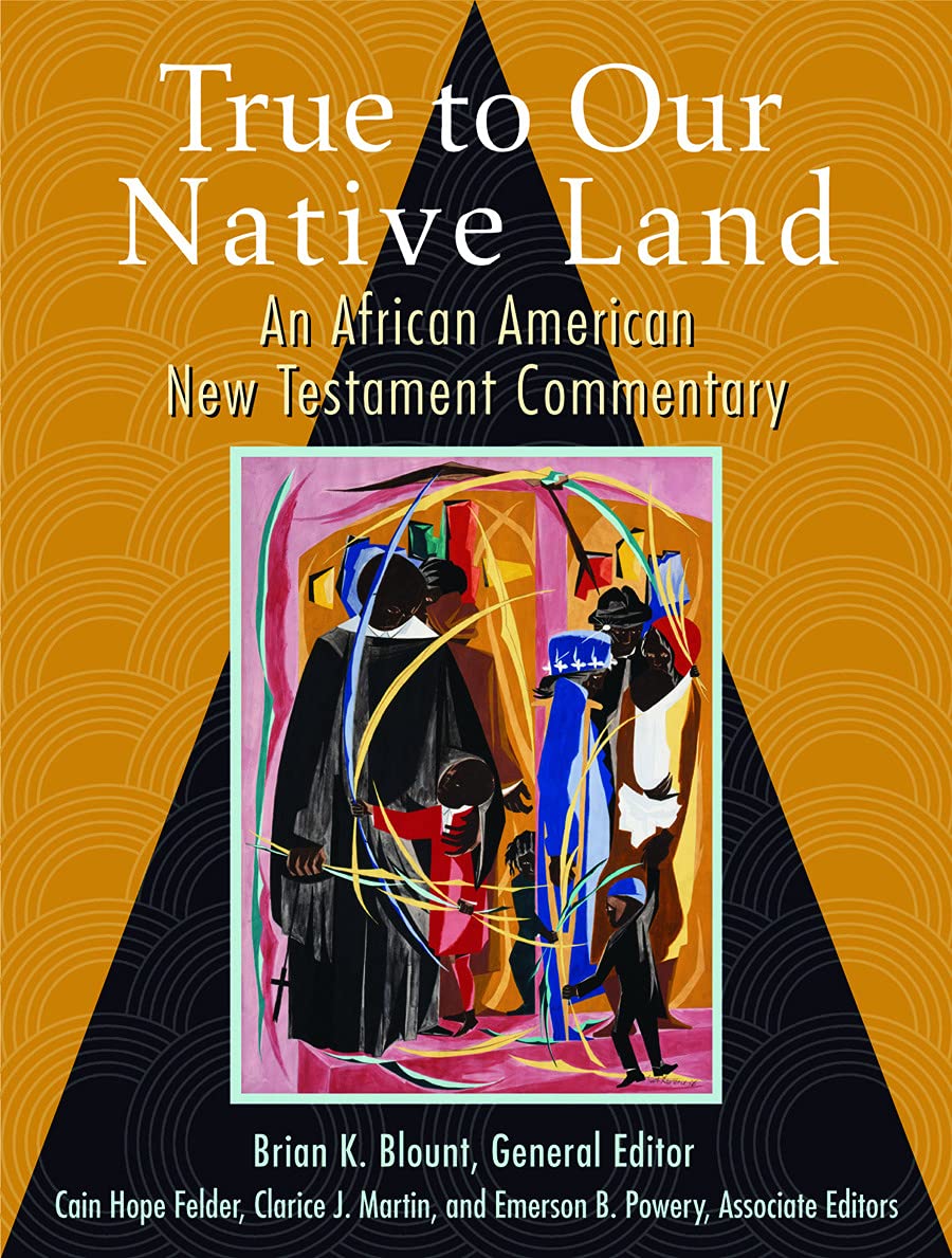 Book Cover True to Our Native Land: An African American New Testament Commentary