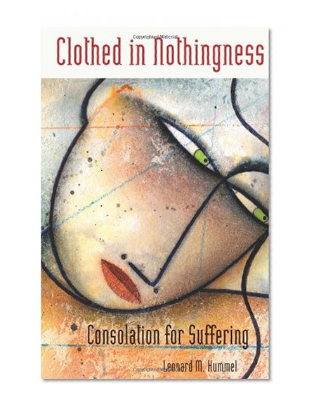 Clothed in Nothingness