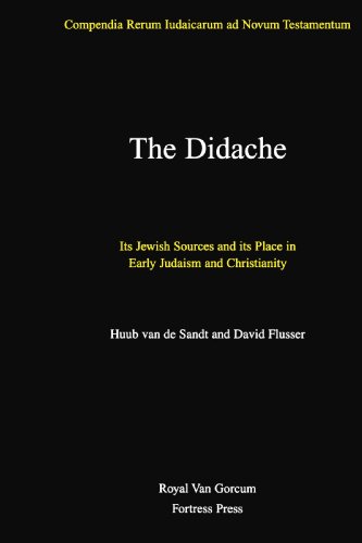 The Didache (Compendia Rerum Iudaicarum Ad Novum Testamentum)