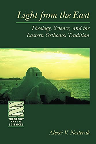 Light from the East (Theology and the Sciences) (Theology & the Sciences)