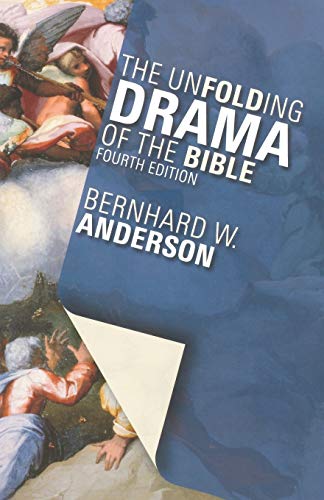 Book Cover The Unfolding Drama of the Bible: Fourth Edition