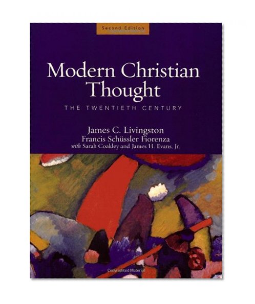 Modern Christian Thought: The Twentieth Century