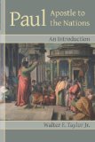 Paul: Apostle to the Nations: an Introduction