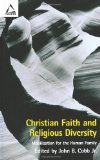Christian Faith and Religious Diversity: Mobilization for the Human Family (Facets (Fortress Press).)