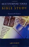 Multipurpose Tools for Bible Study, [With CDROM]