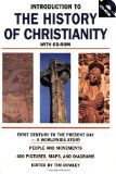 Introduction to the History of Christianity: First Century to the Present Day