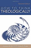 How to Think Theologically, 2nd Edition