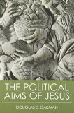 The Political Aims of Jesus
