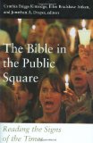 The Bible in the Public Square: Reading the Signs of the Times