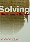 Solving the Romans Debate