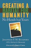 Creating a Habitat for Humanity: No Hands But Yours