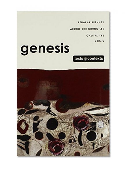 Genesis: Texts @ Contexts