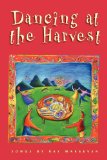 Dancing at the Harvest