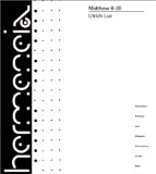 Matthew 8 20 Hermeneia Series (Hermeneia: A Critical & Historical Commentary on the Bible)