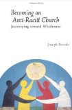 Becoming the Anti-racist Church: Journeying Toward Wholeness (Prisms)