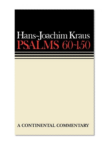 Psalms 60-150 (Continental Commentaries)