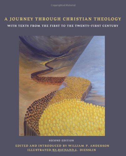 A Journey Through Christian Theology: With Texts from the First to the Twenty-first Century