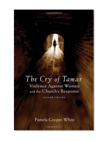 The Cry of Tamar: Violence Against Women and the Church's Response