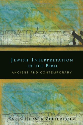 Jewish Interpretation of the Bible: Ancient and Contemporary
