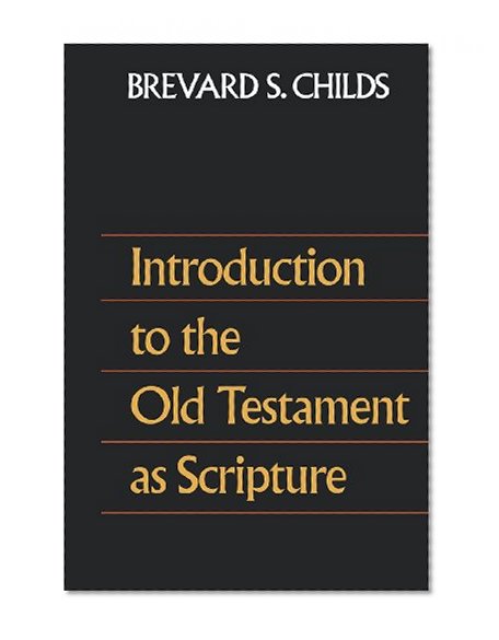 Introduction to the Old Testament as Scripture