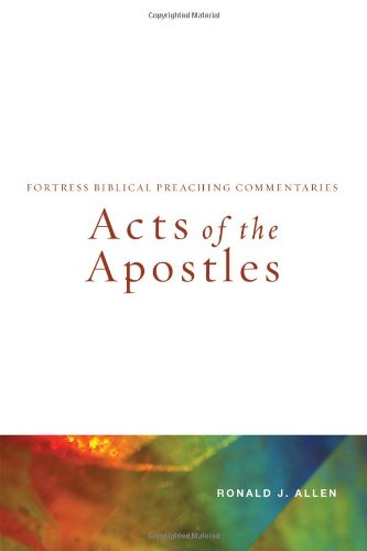 Acts of the Apostles (Fortress Biblical Preaching Commentaries)