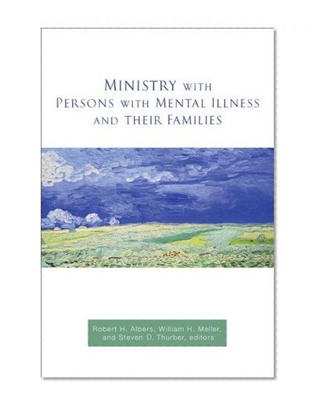 Ministry With Persons With Mental Illness and Their Families
