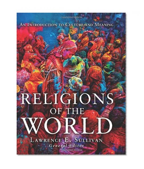 Religions of the World: An Introduction to Culture and Meaning
