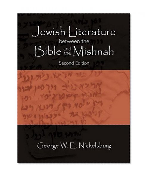 Book Cover Jewish Literature Between the Bible and the Mishnah: A Historical and Literary Introduction