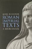 Roman Imperial Texts: A Sourcebook