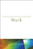 Mark (Fortress Biblical Preaching Commentaries)
