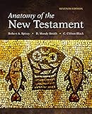 Anatomy of the New Testament: Seventh Edition