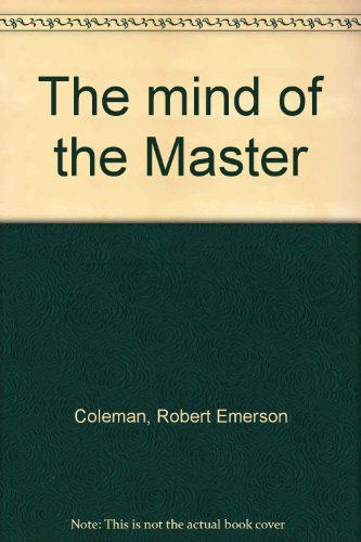 The mind of the Master