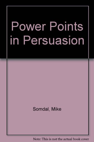 Power Points in Persuasion